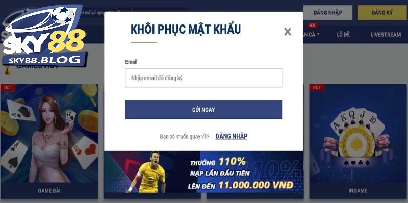Cách lấy lại mật khẩu Sky88 siêu đơn giản