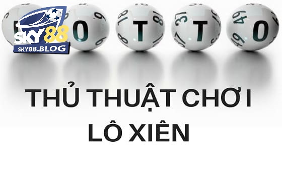 Lô Xiên 2: Luật Chơi Và Cách Chơi Dễ Trúng Nhất 2025 4 Đánh lô xiên 2 dựa theo giải 7