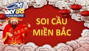 Soi cầu miền Bắc là gì?