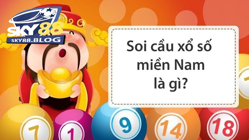 Bí Quyết Soi Cầu Miền Nam Chính Xác Cho Anh Em Sky88 3 Những điều cần nhớ khi soi cầu miền nam